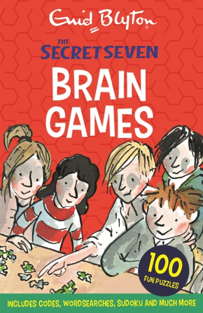 Secret Seven: Secret Seven Brain Games - 100 fun puzzles to challenge you