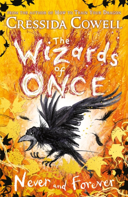 The Wizards of Once: Never and Forever - Book 4