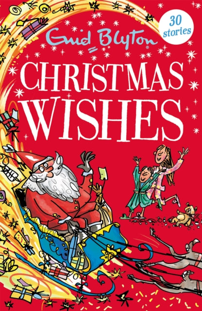 Christmas Wishes - Contains 30 classic tales