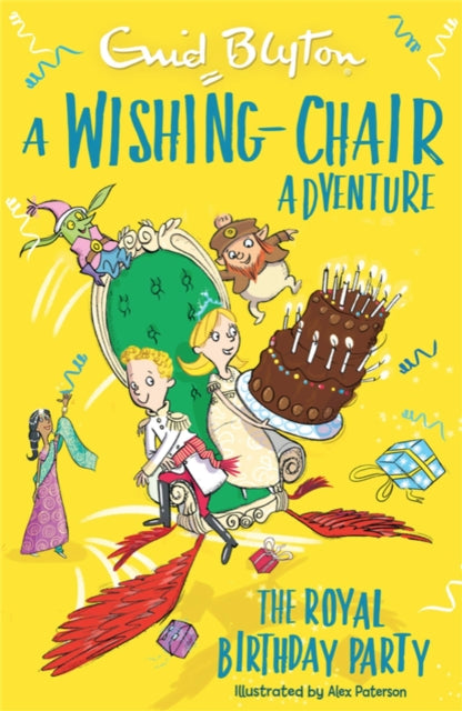 A Wishing-Chair Adventure: The Royal Birthday Party - Colour Short Stories