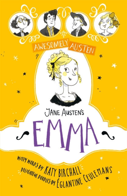 Awesomely Austen - Illustrated and Retold: Jane Austen's Emma