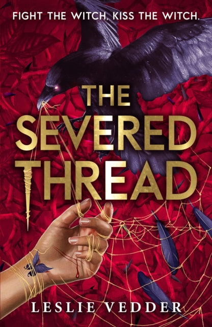 The Bone Spindle: The Severed Thread - Book 2