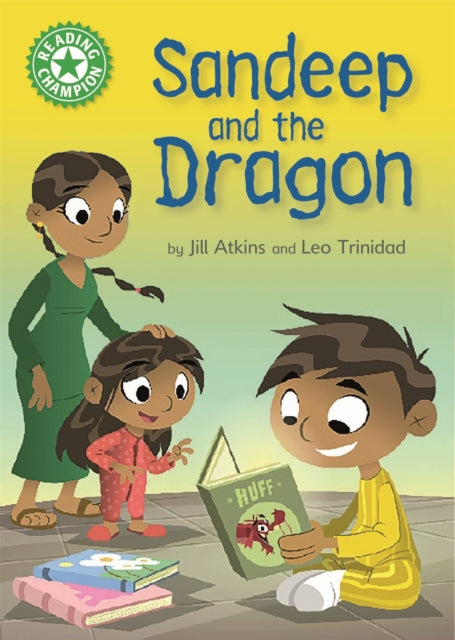 Reading Champion: Sandeep and the Dragon - Independent Reading Green 5