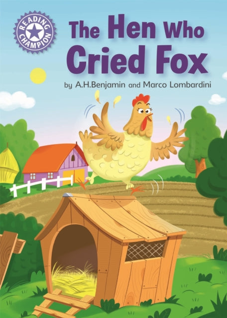 Reading Champion: The Hen Who Cried Fox - Independent Reading Purple 8