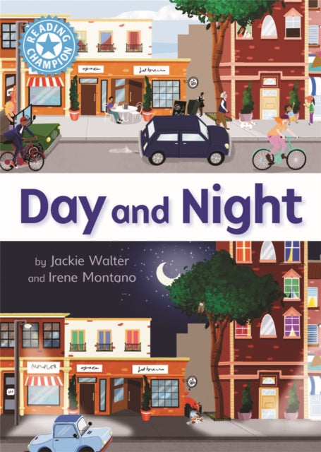 Reading Champion: Day and Night - Independent Reading Non-Fiction Blue 4