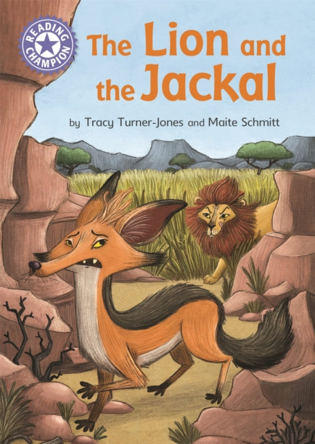 Reading Champion: The Lion and the Jackal - Independent Reading Purple 8