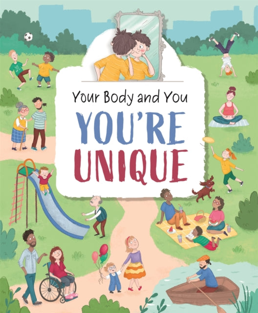 Your Body and You: You're Unique