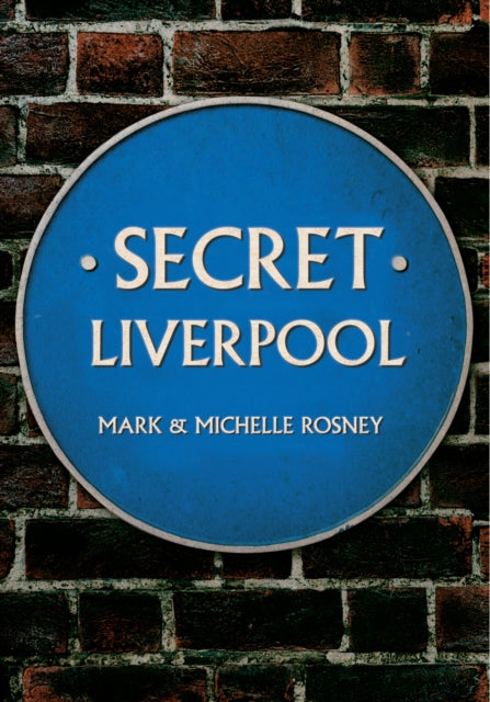 Secret Liverpool