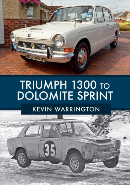 Triumph 1300 to Dolomite Sprint