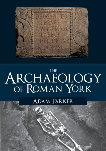 Archaeology of Roman York