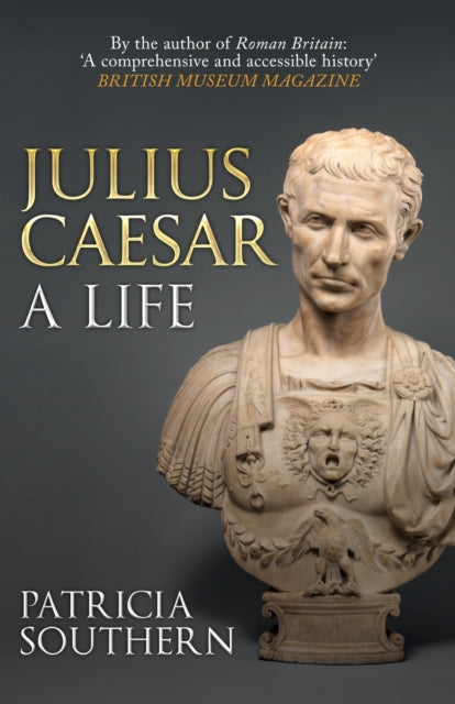Julius Caesar - A Life