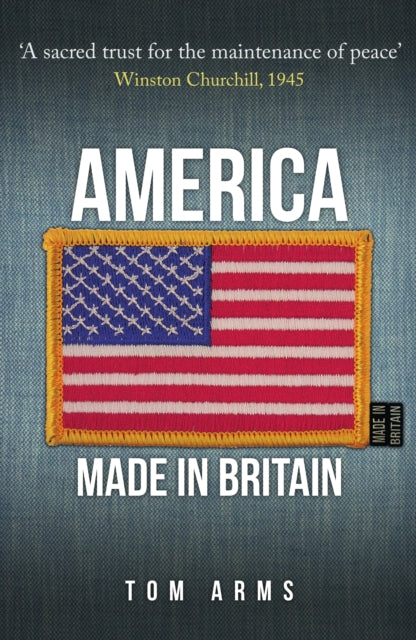 America - Made in Britain