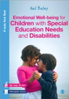 Emotional Well-being for Children with Special Educational Needs and Disabilities: A Guide for Practitioners