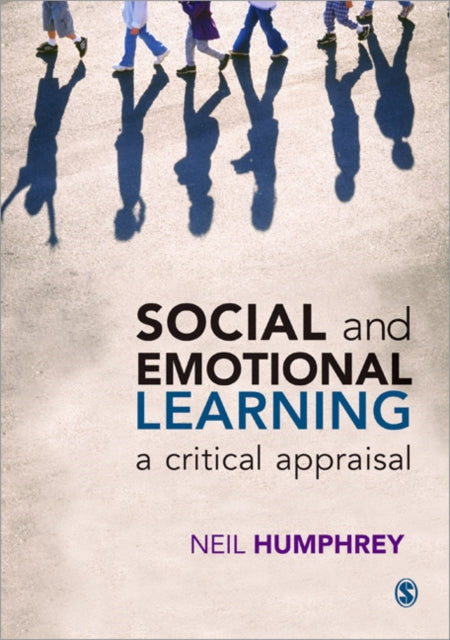 Social and Emotional Learning: A Critical Appraisal