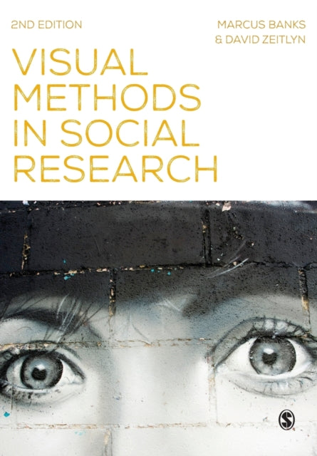 Visual Methods in Social Research