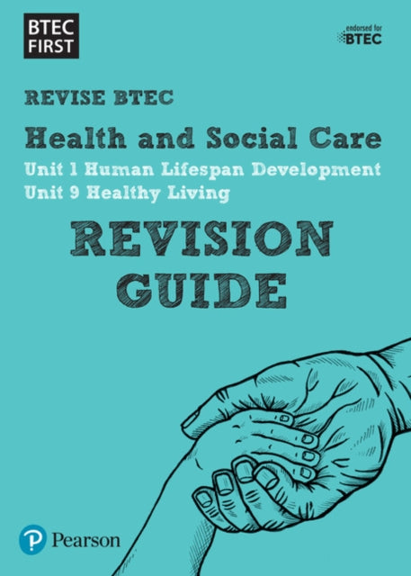 Pearson REVISE BTEC First in Health and Social Care Revision Guide inc online edition - for 2025 and 2026 exams