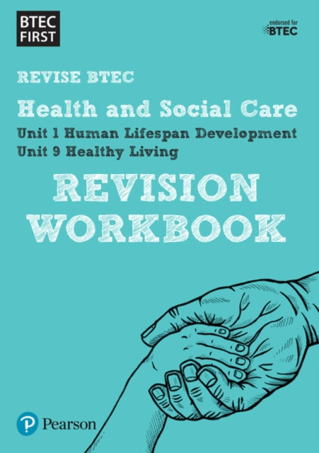 Pearson REVISE BTEC First in Health and Social Care Revision Workbook - for 2025 and 2026 exams