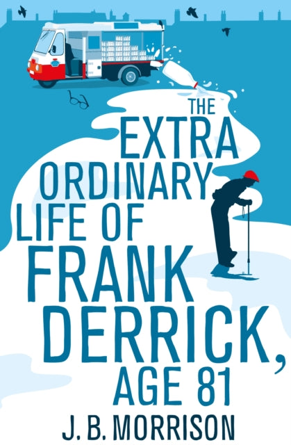 Extra Ordinary Life of Frank Derrick, Age 81