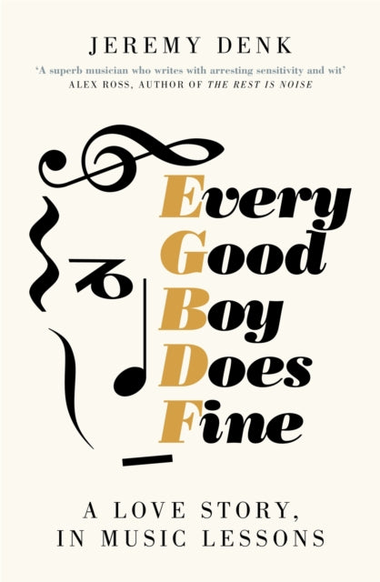 Every Good Boy Does Fine - A Love Story, in Music Lessons