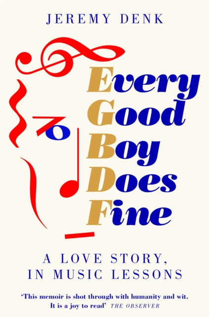 Every Good Boy Does Fine - A Love Story, in Music Lessons