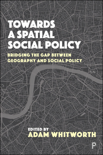 Towards a spatial social policy