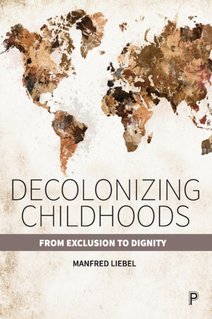 DECOLONIZING CHILDHOODS