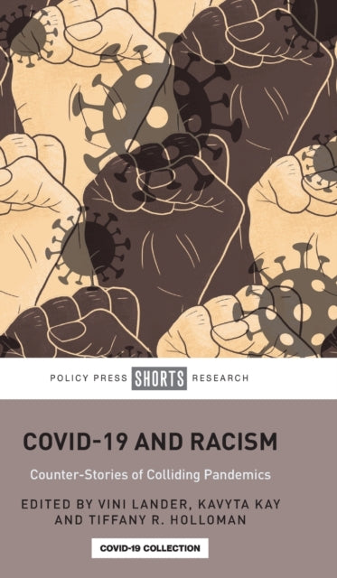 COVID-19 and Racism