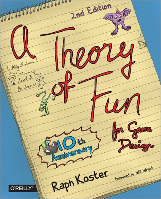 Theory of Fun for Game Design