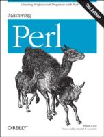 Mastering Perl: Creating Professional Programs with Perl