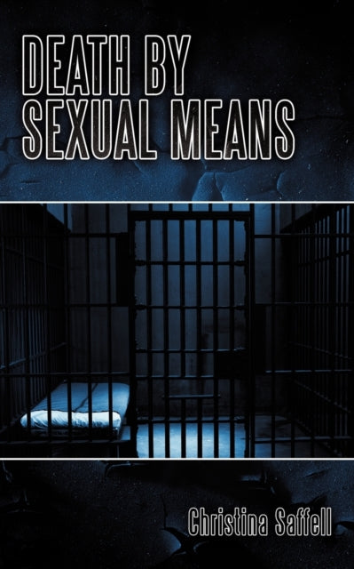 Death by Sexual Means