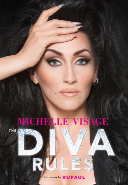 The Diva Rules: Ditch the Drama, Find Your Strength, and Sparkle Your Way to the Top