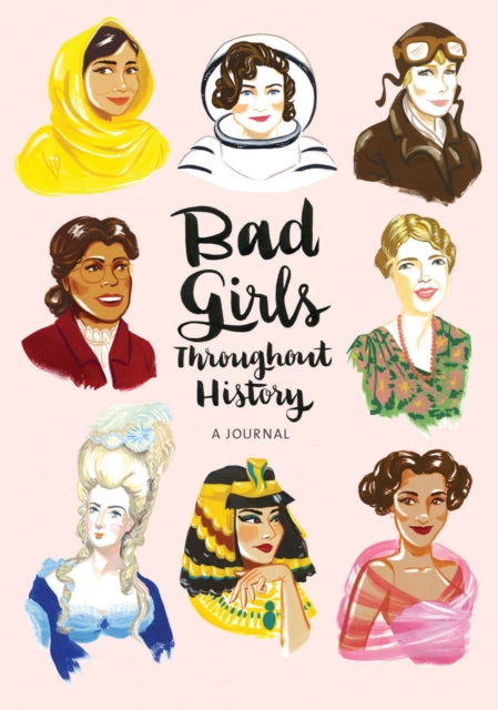 Bad Girls Throughout History Flexi Journal