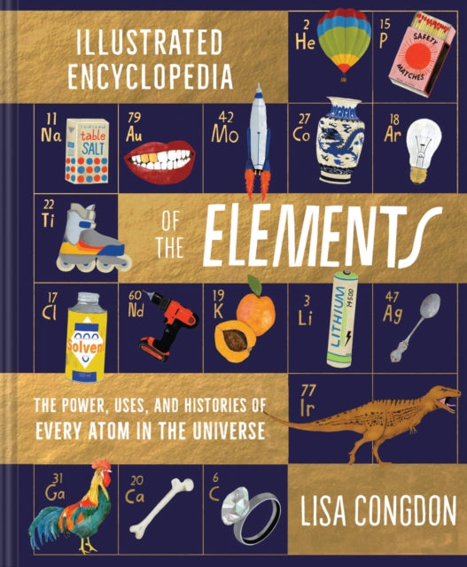 Illustrated Encyclopedia of the Elements