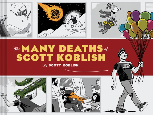 Many Deaths of Scott Koblish