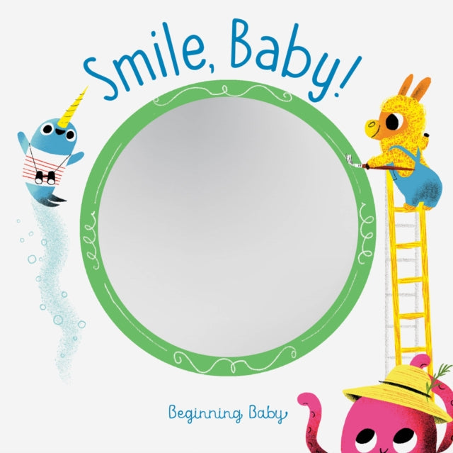 Smile, Baby! - Beginning Baby