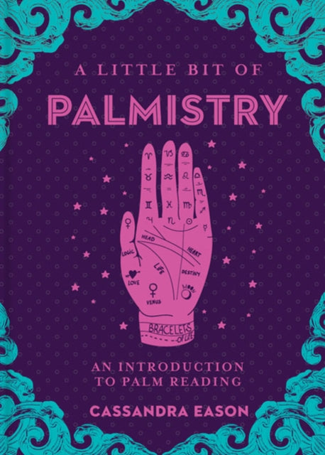 A Little Bit of Palmistry - An Introduction to Palm Reading