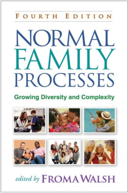 Normal Family Processes, Fourth Edition