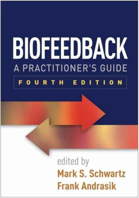 Biofeedback, Fourth Edition