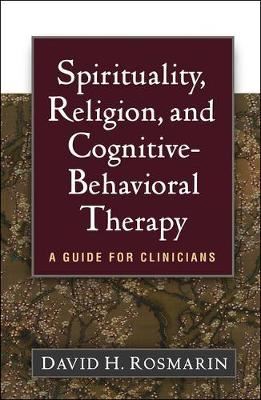 Spirituality, Religion, and Cognitive-Behavioral Therapy