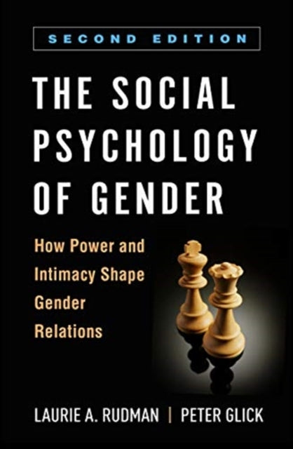 Social Psychology of Gender, Second Edition