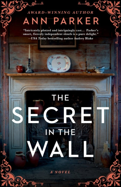 The Secret in the Wall - A Novel