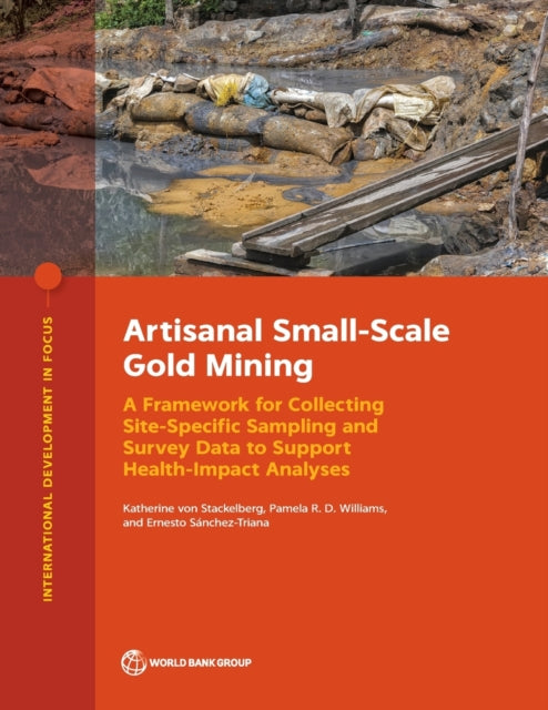 Artisanal Small-Scale Gold Mining