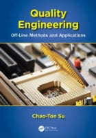 Quality Engineering: Off-Line Methods and Applications