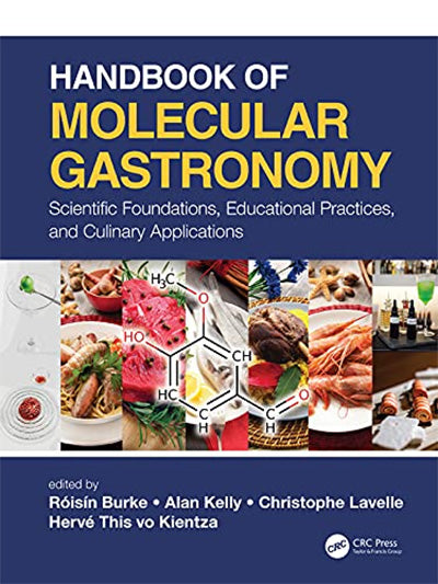 HANDBOOK OF MOLECULAR GASTRONOMY