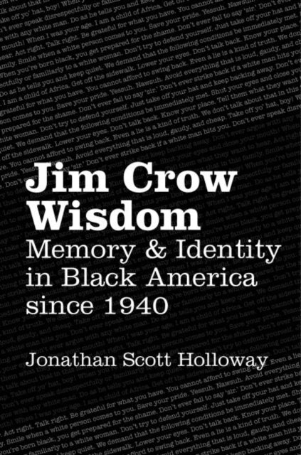 Jim Crow Wisdom