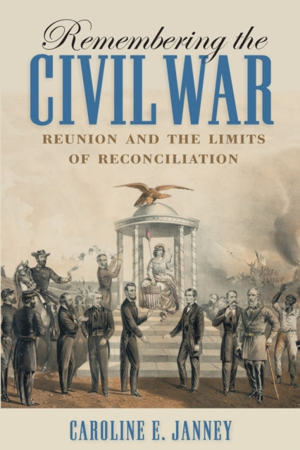 Remembering the Civil War