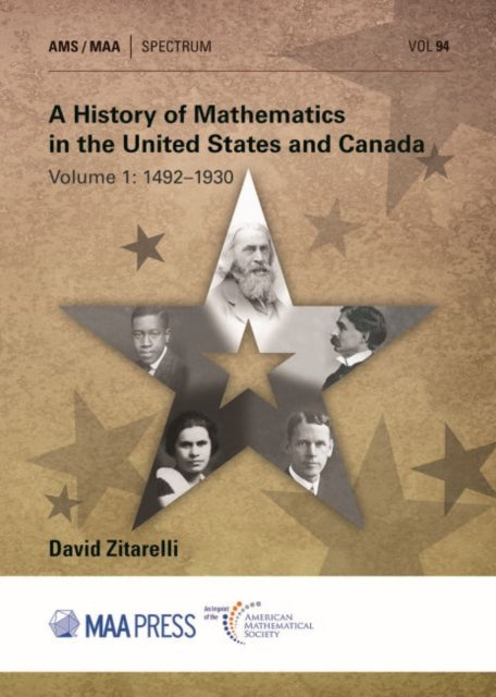 History of Mathematics in the United States and Canada