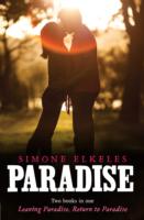Paradise: Leaving Paradise/Return to Paradise