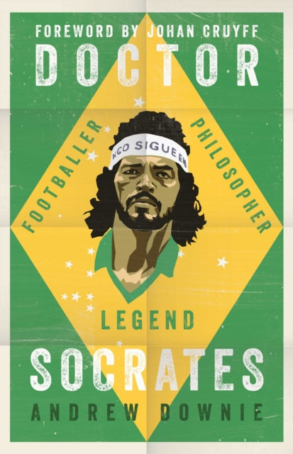 Doctor Socrates - Footballer, Philosopher, Legend