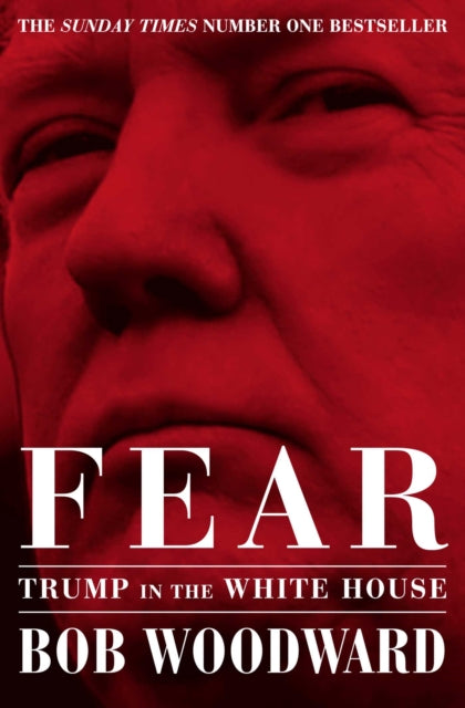 Fear - Trump in the White House